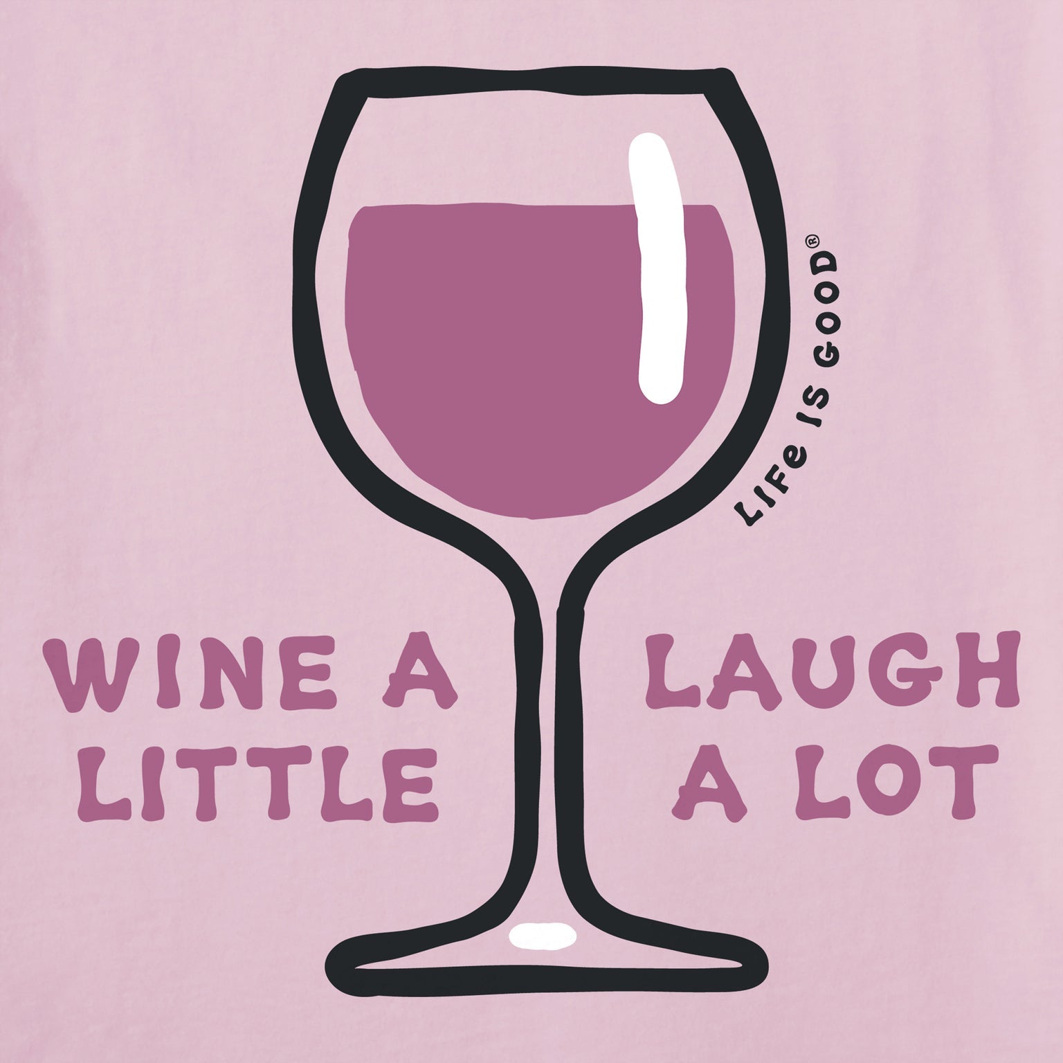 Wine a Laugh Little a Lot Short Sleeve Crusher-LITE Vee