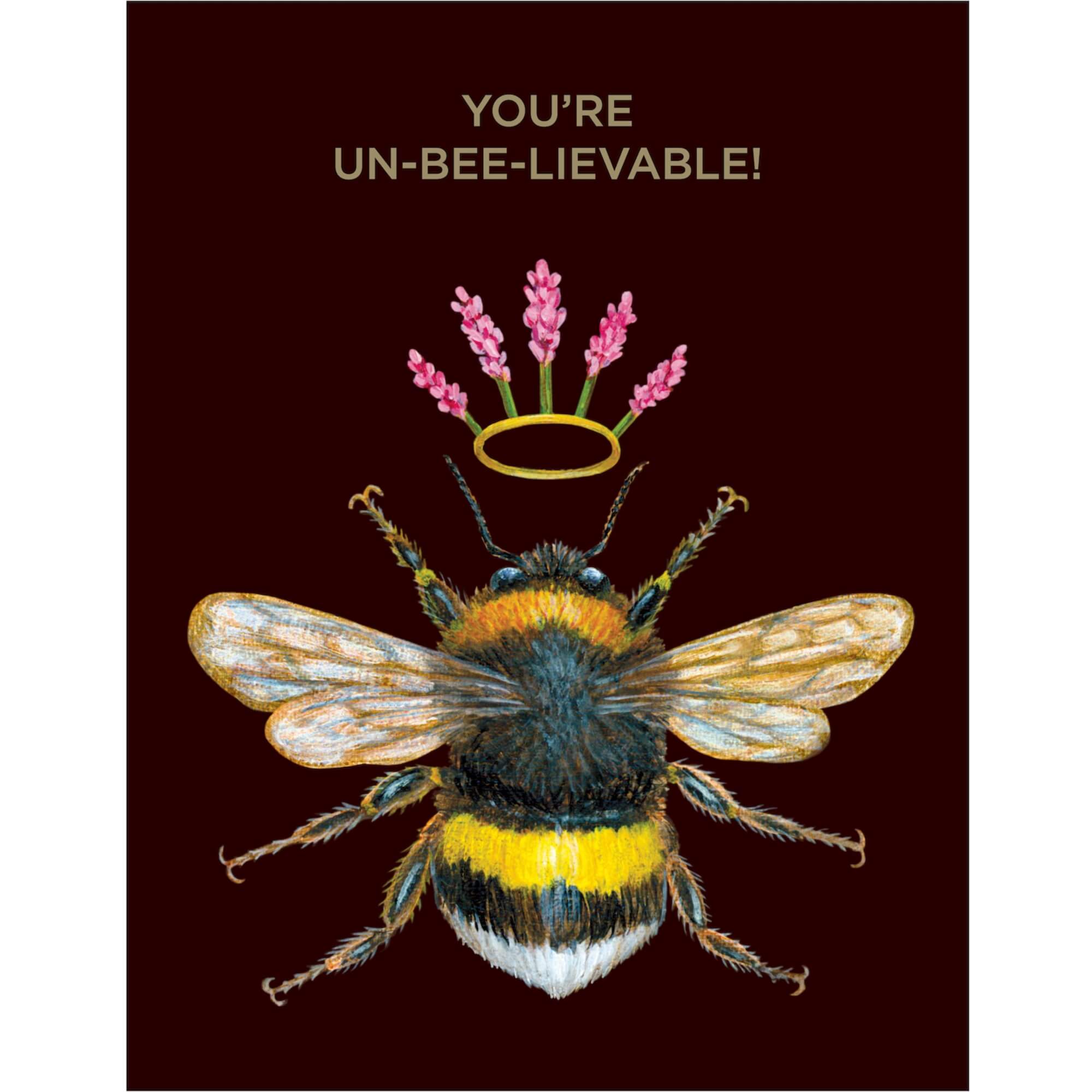 Un-bee-lievable Card